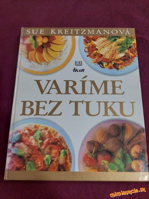 Kniha ,,Varíme bez tuku&#34;