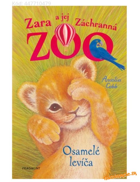 Zara a jej Záchranná zoo - Osamelé levíča