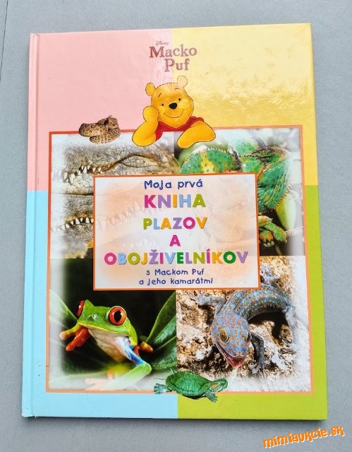Moja prvá kniha plazov a obojživelníkov